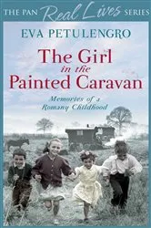 Book cover of The Girl in the Painted Caravan by Eva Petulengro