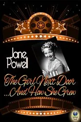 Book cover of The Girl Next Door…And How She Grew by Jane Powell