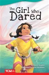 Book cover of The Girl Who Dared by Shirin Shamsi