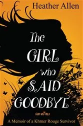 Book cover of The Girl Who Said Goodbye by Unknown
