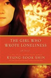 Book cover of The Girl Who Wrote Loneliness by Unknown