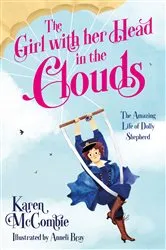 Book cover of The Girl with her Head in the Clouds by Karen McCombie