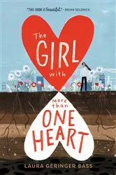 Book cover of The Girl with More Than One Heart by Laura Geringer Bass