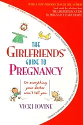 Book cover of The Girlfriends' Guide to Pregnancy by Vicki Iovine