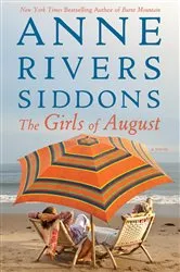 Book cover of The Girls of August by Anne Rivers Siddons