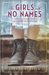 Book cover of The Girls with No Names by Serena Burdick