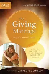 Book cover of The Giving Marriage (Focus on the Family Marriage Series) by Unknown
