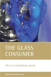 Book cover of The glass consumer by Susanne Lace