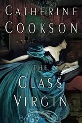 Book cover of The Glass Virgin by Catherine Cookson