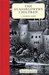 Book cover of The Glassblower's Children by Maria Gripe