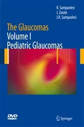 Book cover of The Glaucomas by Roberto Sampaolesi