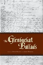 Book cover of The Glenbuchat Ballads by David Buchan