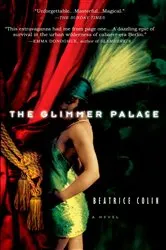 Book cover of The Glimmer Palace by Beatrice Colin
