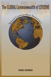Book cover of The Global Commonwealth of Citizens by Daniele Archibugi