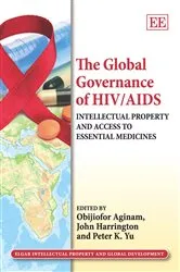 Book cover of The Global Governance of HIV/AIDS by Obijiofor Aginam