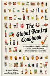 Book cover of The Global Pantry Cookbook by Scott Mowbray