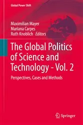 Book cover of The Global Politics of Science and Technology - Vol. 2 by Maximilian Mayer