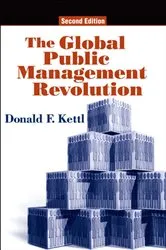 Book cover of The Global Public Management Revolution (2nd ed.) by Donald F. Kettl