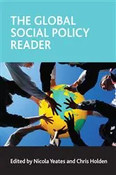 Book cover of The global social policy reader by Nicola Yeates