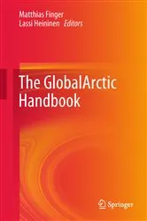 Book cover of The GlobalArctic Handbook by Matthias Finger