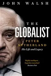 Book cover of The Globalist by John Walsh
