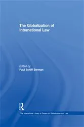 Book cover of The Globalization of International Law by PaulSchiff Berman
