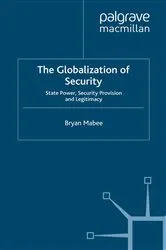 Book cover of The Globalization of Security by B. Mabee
