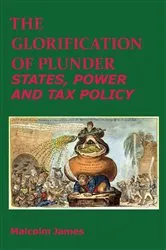 Book cover of The Glorification of Plunder by Unknown