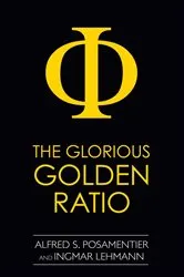 Book cover of The Glorious Golden Ratio by Unknown