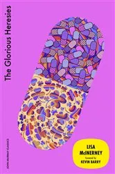 Book cover of The Glorious Heresies by Lisa McInerney