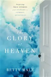 Book cover of The Glory of Heaven by Betty Malz
