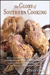 Book cover of The Glory of Southern Cooking by James Villas