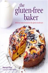 Book cover of The Gluten-free Baker by Hannah Miles