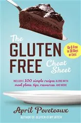 Book cover of The Gluten-Free Cheat Sheet by April Peveteaux