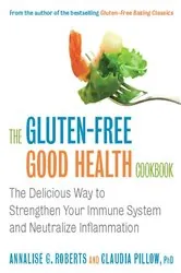 Book cover of The Gluten-Free Good Health Cookbook by N/A
