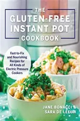Book cover of The Gluten-Free Instant Pot Cookbook by Jane Bonacci