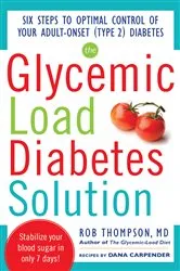Book cover of The Glycemic Load Diabetes Solution (2nd ed.) by Unknown