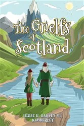 Book cover of The Gnelfs of Scotland by Leslie H. Harvey