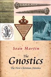 Book cover of The Gnostics by Sean Martin