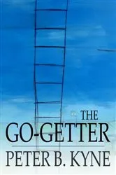 Book cover of The Go-Getter by Peter B. Kyne