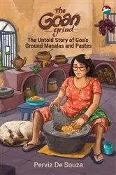 Book cover of The Goan Grind by Perviz De Souza