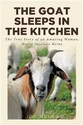 Book cover of The Goat Sleeps in the Kitchen by Joe Reina