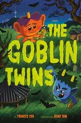 Book cover of The Goblin Twins by Frances Cha