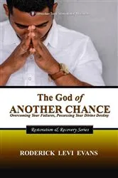 Book cover of The God of Another Chance by Roderick Levi Evans