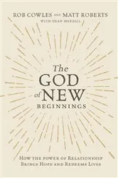 Book cover of The God of New Beginnings by Matt Roberts