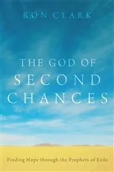 Book cover of The God of Second Chances by Ron Clark