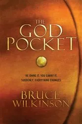 Book cover of The God Pocket by Bruce Wilkinson