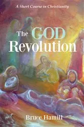 Book cover of The God Revolution by Bruce Hamill