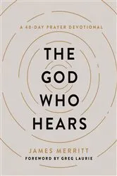Book cover of The God Who Hears by James Merritt