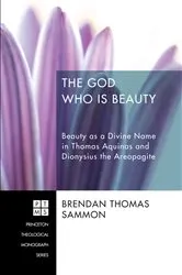 Book cover of The God Who Is Beauty by Brendan Thomas Sammon